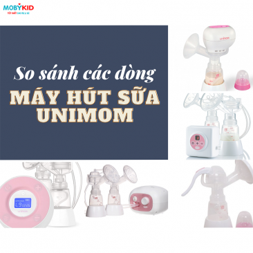 So sánh đánh giá các dòng máy hút sữa Unimom?