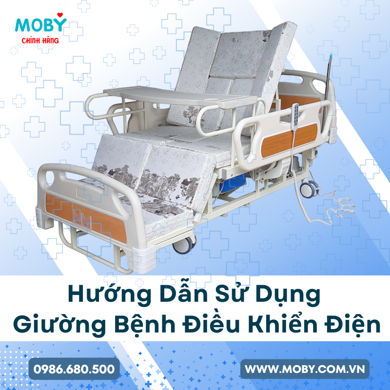 Hướng Dẫn Sử Dụng Giường Bệnh Điều Khiển Điện