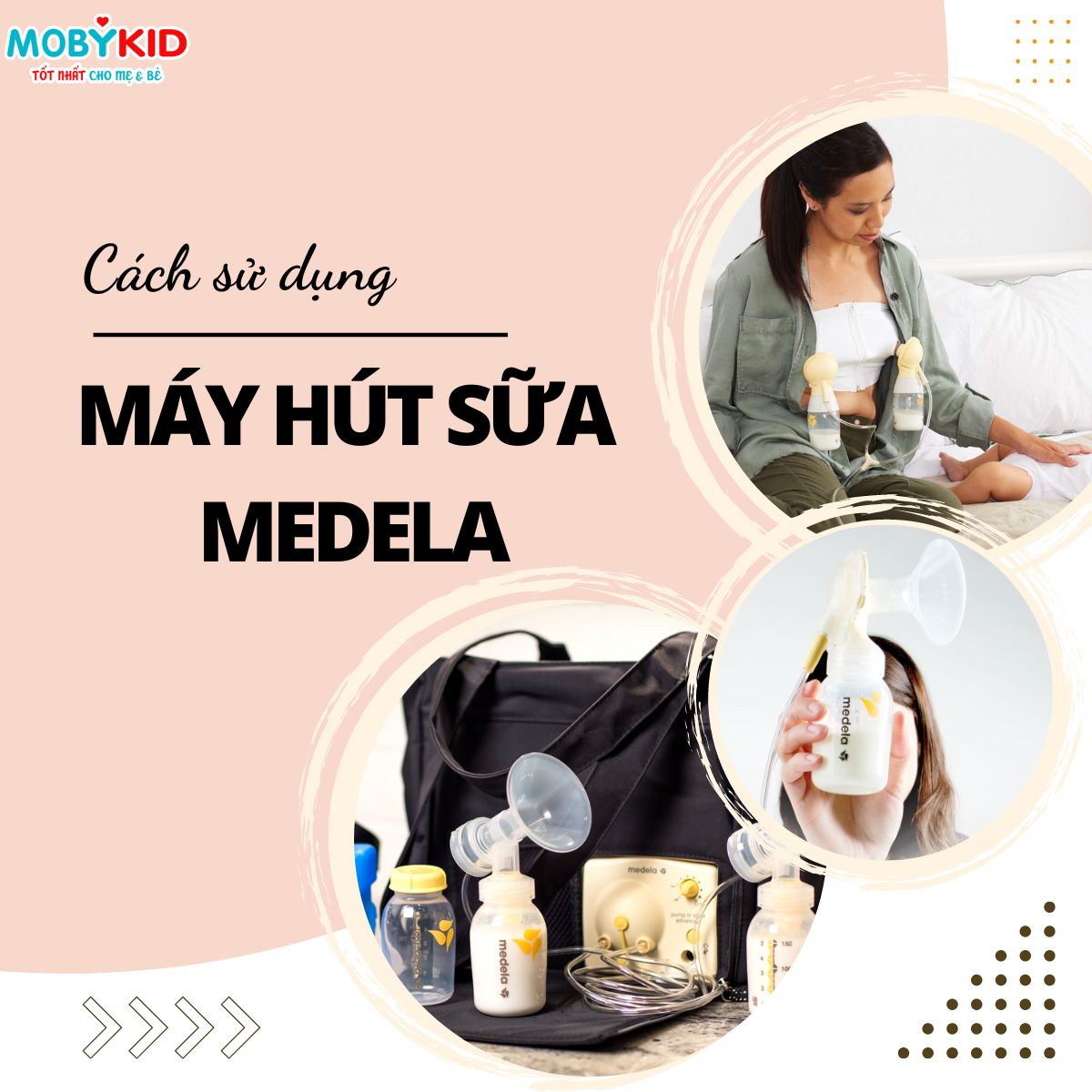 Hướng dẫn sử dụng và vệ sinh máy hút sữa Medela đúng cách