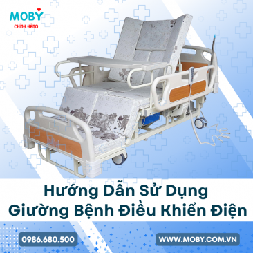Hướng Dẫn Sử Dụng Giường Bệnh Điều Khiển Điện