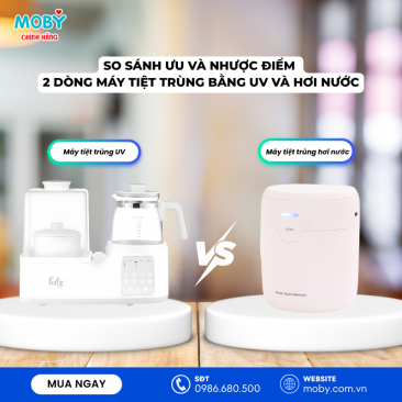 So Sánh Ưu Và Nhược Điểm 2 Dòng Máy Tiệt Trùng UV và Hơi Nước