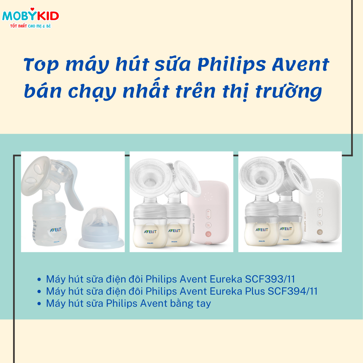 Top máy hút sữa Philips Avent bán chạy nhất trên thị trường hiện nay