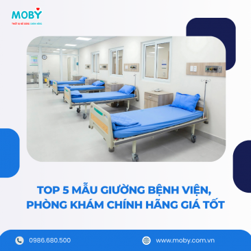 Top 5 Mẫu Giường Bệnh Viện, Phòng Khám Chính Hãng Giá Tốt