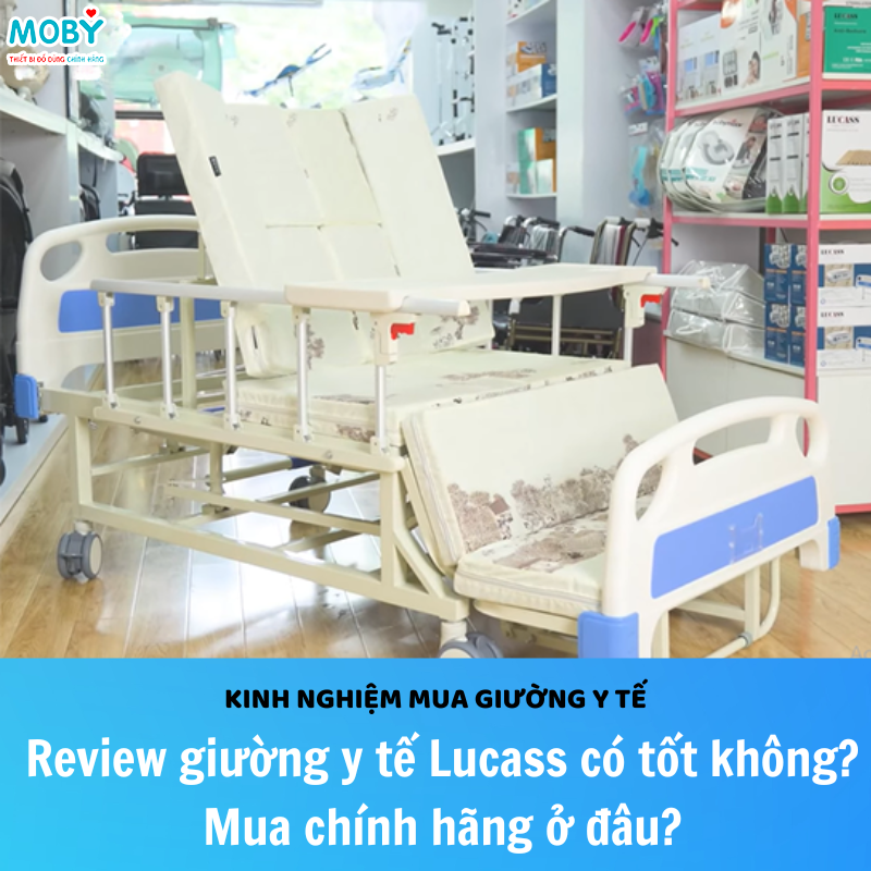 Review Giường Y Tế Lucass Có Tốt Không? Mua Chính Hãng Ở Đâu?