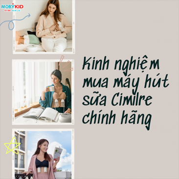 Kinh nghiệm mua máy hút sữa Cimilre chính hãng, giá rẻ