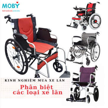 Phân Biệt Các Loại Xe Lăn Trên Thị Trường Hiện Nay