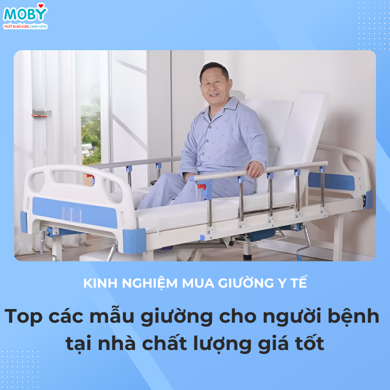 Top Các Mẫu Giường Cho Người Bệnh Tại Nhà Chất Lượng Giá Tốt