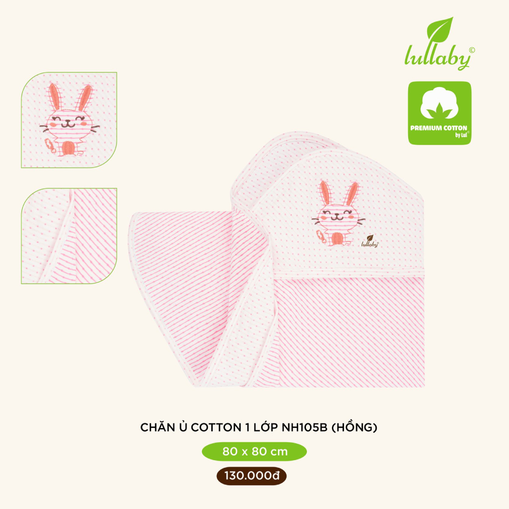 Chăn ủ cotton 1 lớp Lullaby 80x80 cm NH105B - Hồng