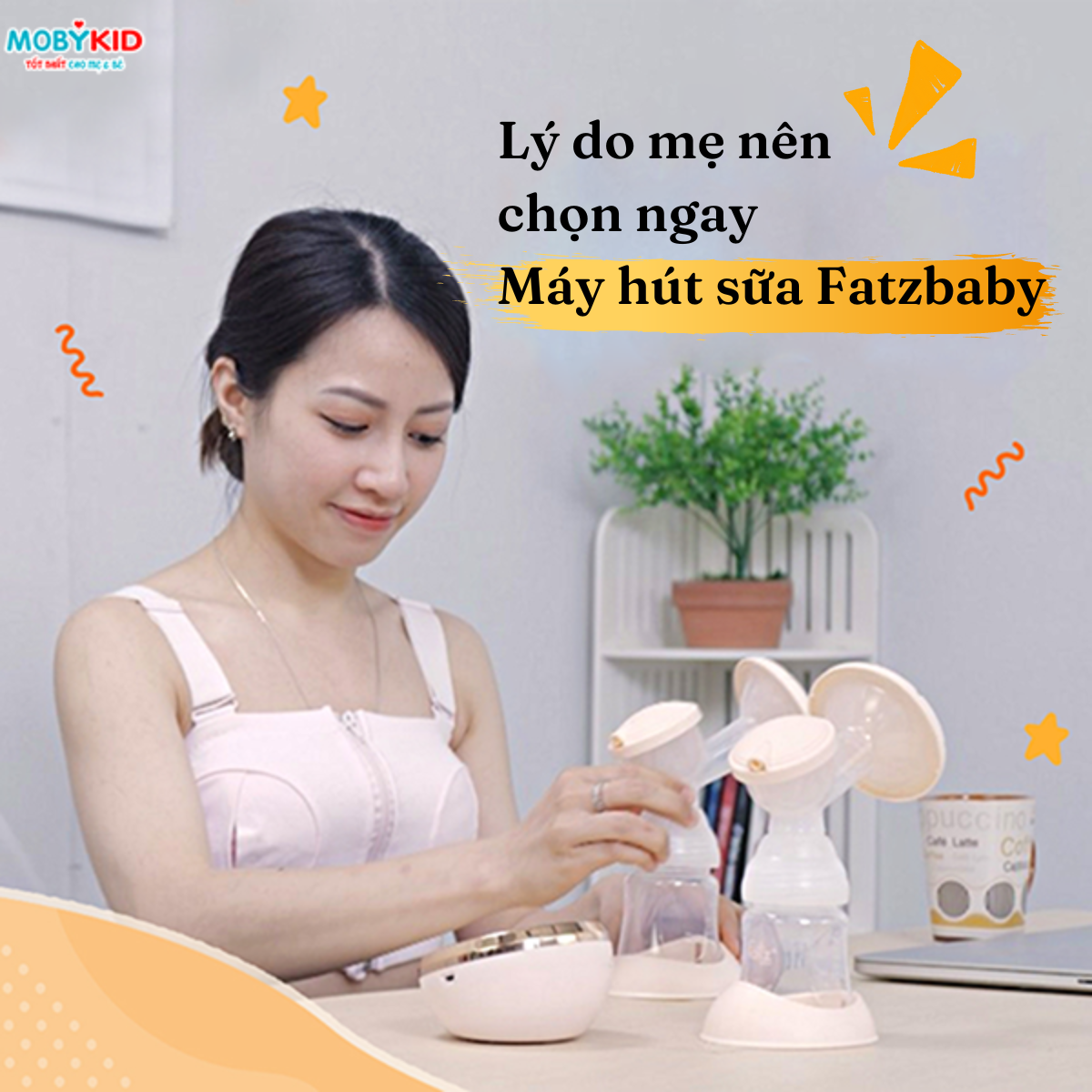 Những lý do khiến mẹ nên mua ngay máy hút sữa Fatzbaby