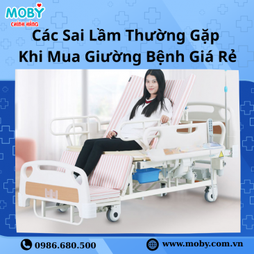 Các Sai Lầm Thường Gặp Khi Mua Giường Bệnh Giá Rẻ