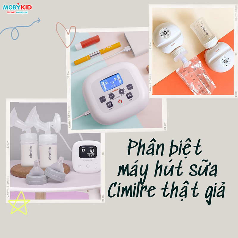 Hướng dẫn mẹ cách phân biệt máy hút sữa Cimilre thật và giả