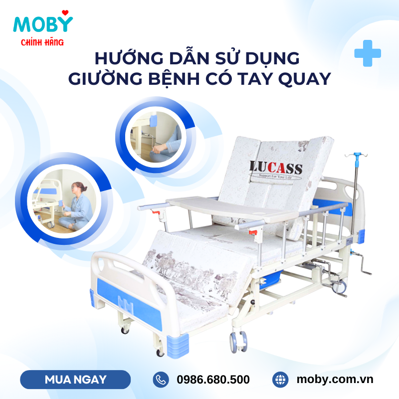 Hướng Dẫn Sử Dụng Giường Bệnh Có Tay Quay