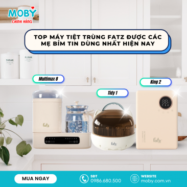 Top Máy Tiệt Trùng Fatz Được Các Mẹ Bỉm Tin Dùng Nhất Hiện Nay