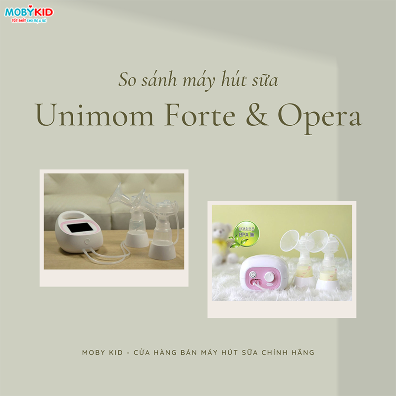 So sánh máy hút sữa Unimom Forte và Unimom Opera