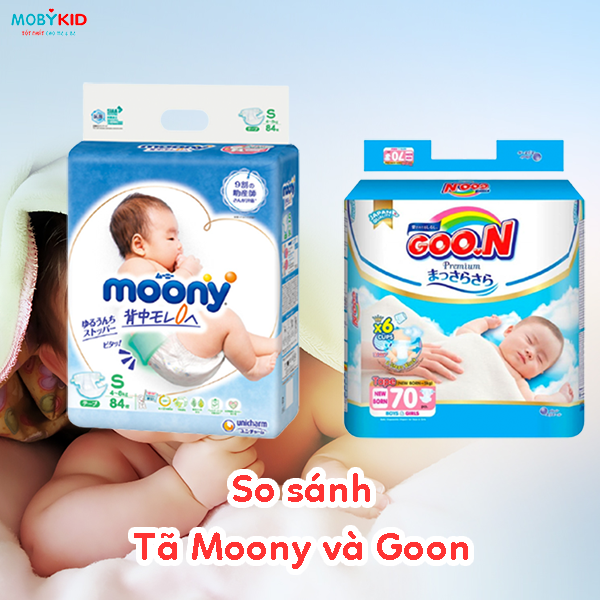 So sánh bỉm Moony và Goon cho bé, nên mua loại nào?