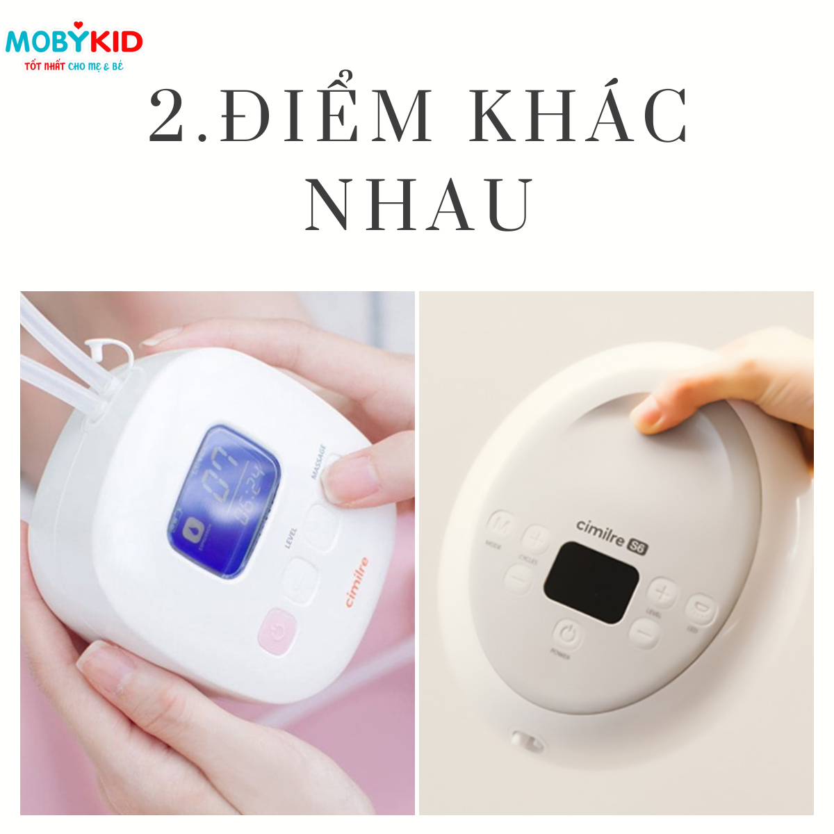 so-sanh-may-hut-sua-cimilre-f1-va-cimilre-s6-cho-me-nen-mua-loai-nao-4